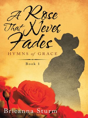 cover image of A Rose That Never Fades